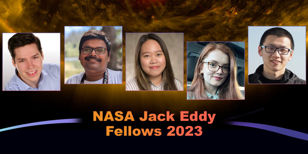 Five pictures of people in front of an image of the Sun. Below them, text reads "NASA Jack Eddy Fellows 2023"